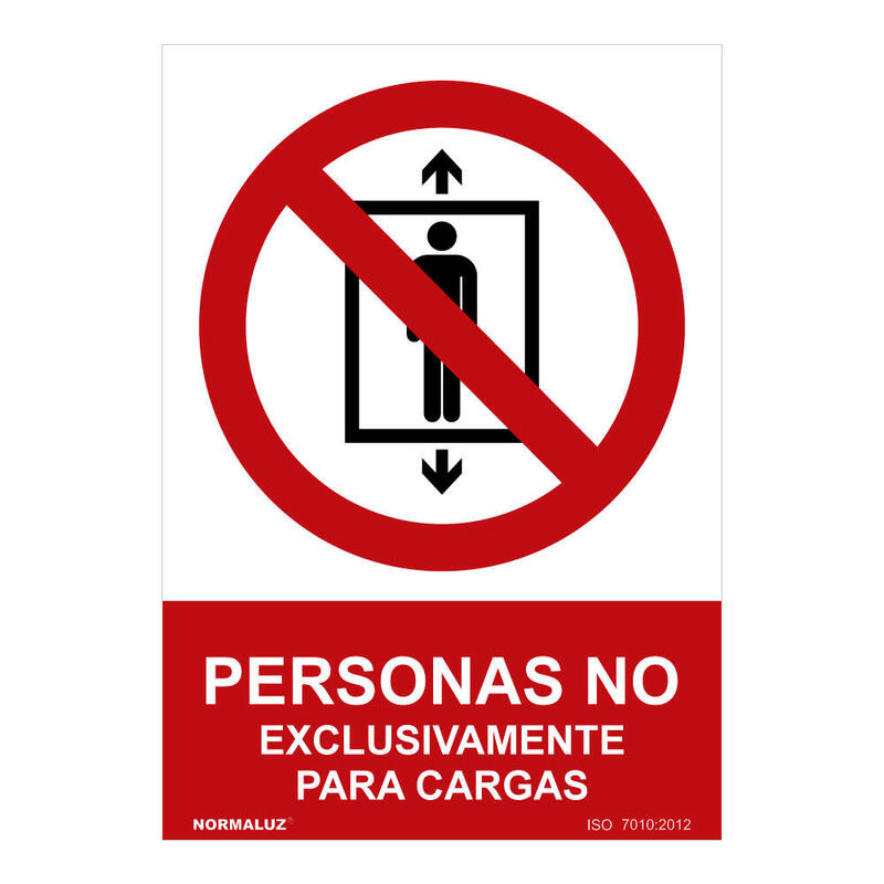 senal-prohibido-personas-no-exclusivamente-para-cargas-pvc-07mm-30x40cm-normaluz