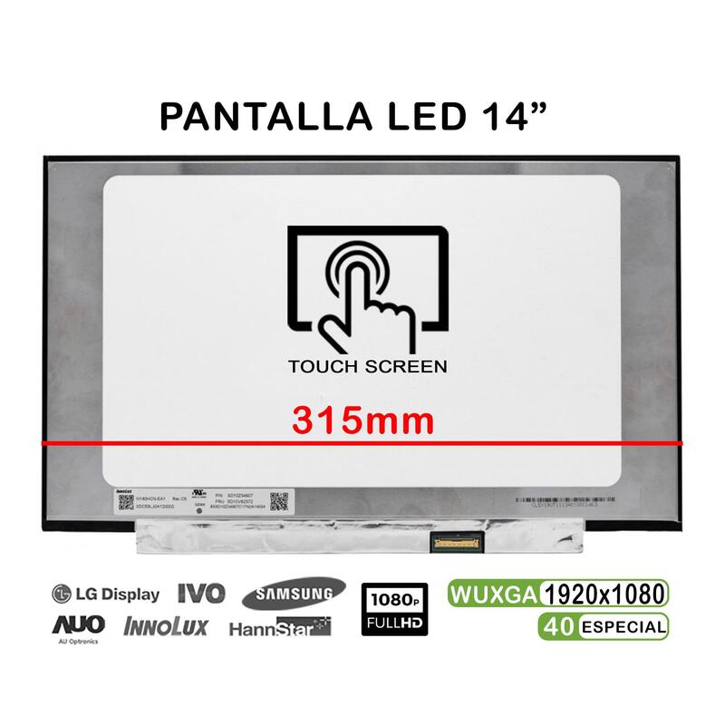 pantalla-led-tactil-de-14-para-portatil-n140hcn-ea1-revca-sd10z34926-fhd-40pines-315mm pantalla-led-tactil-de-14-para-portatil-n140hcn-ea1-revca-sd10z34926-fhd-40pines-315mm