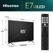 EAN 6942351402758 - Hisense 85E7NQ 2,16 m (85") 4K Ultra HD Smart TV Wifi Negro 400 cd / m² imagen 2