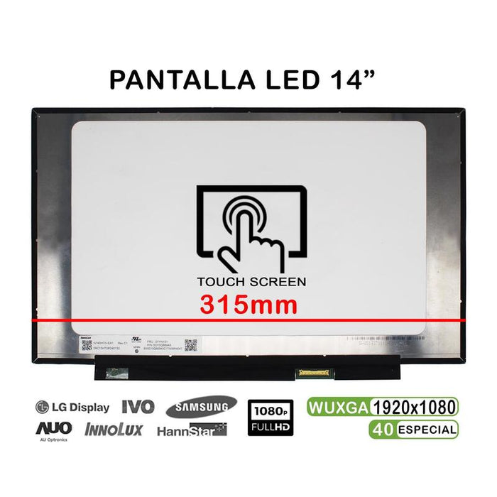 Pantalla Led Táctil De 14" Para Portátil N140hcn-Ea1 Rev.C1 01yn151 Fhd 40pines 315mm